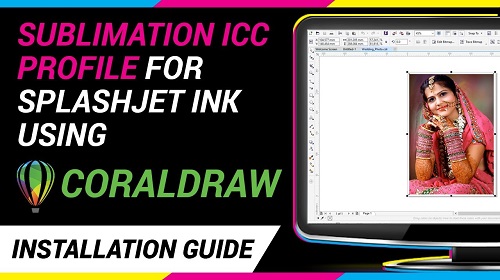 Install ICC profile for Sublimation Printing on CorelDRAW – Splashjet-lnk