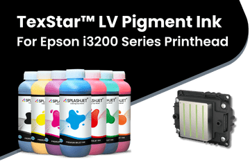 TexStar™ LV Pigment Ink For Epson i3200 Series Printhead