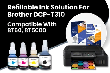 Refillable Ink Solution For Brother DCP-T310, T300 Compatible With BT60, BT5000