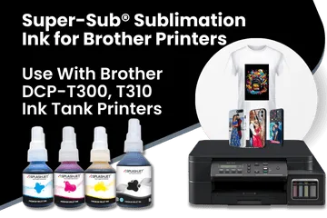 Super-Sub® Sublimation Ink for Brother Printers