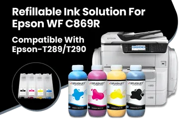 Refillable Ink Solution For Epson WF C869R Printer