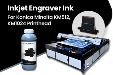 Inkjet Engraver Ink for Konica Minolta KM512-KM1024 Printheads