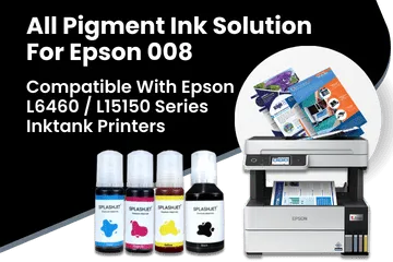 All Pigment Ink Solution For Epson 008 Ink Tank Printer