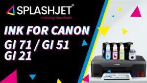 Inks for Canon GI71, GI51, GI21 - Compatible with Canon G2020, G2021, G2060, G3020, G1020 Printers