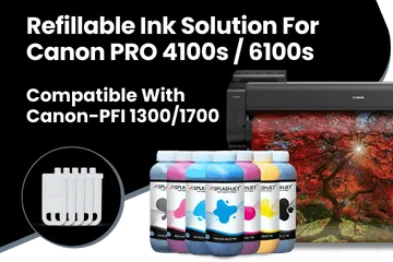 Refillable Ink Solution For Canon PRO 4100s, 6100s Printers