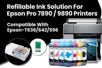 Refillable Ink Solution For Epson Pro 7890, 9890 Printers