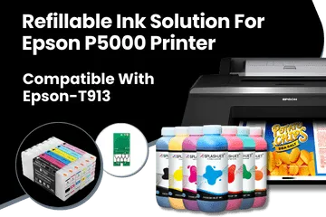 Refillable Ink Solution For Epson SC-P5000 Printer