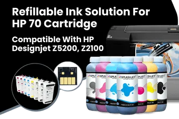 Refillable Ink Solution For HP 70 Cartridge Compatible With HP Designjet Z5200-Z2100 Printers