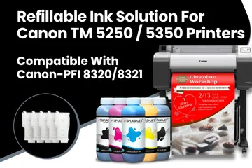 Refillable Ink Solution For Canon TM 5250, 5350, 5255, 5355 Printers