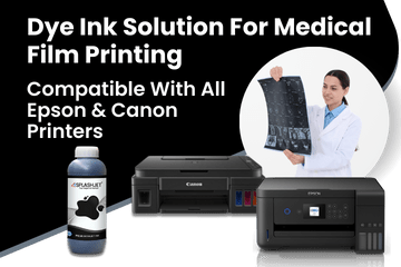 Dye Ink Solution For Medical Film Printing For All Epson & Canon Printers