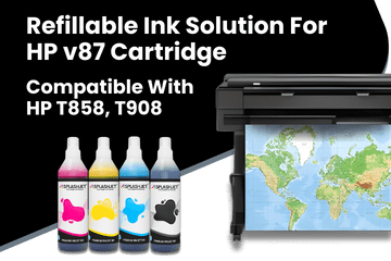 Refillable Ink Solution For HP v87 Cartridge, Compatible With HP T858, T908 Printer