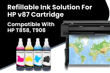 Refillable Ink Solution For HP v87 Cartridge, Compatible With HP T858, T908 Printer