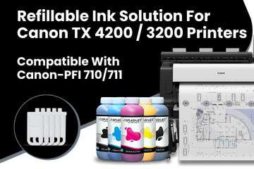 Refillable Ink Solution For Canon TX-4200-TX-3200 Printers-Compatible With Canon-PFI 710, 711, PFI 310, 311