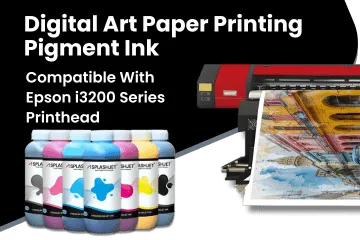 Digital Art Paper Printing Pigment Ink ,Compatible With Epson i3200 Printhead