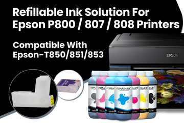 Refillable Ink Solution For Epson P800, P807, P808 Printers