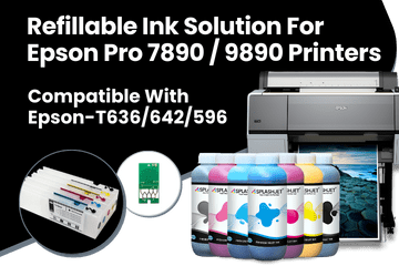 Refillable Ink Solution For Epson Pro 7890, 9890 Printers